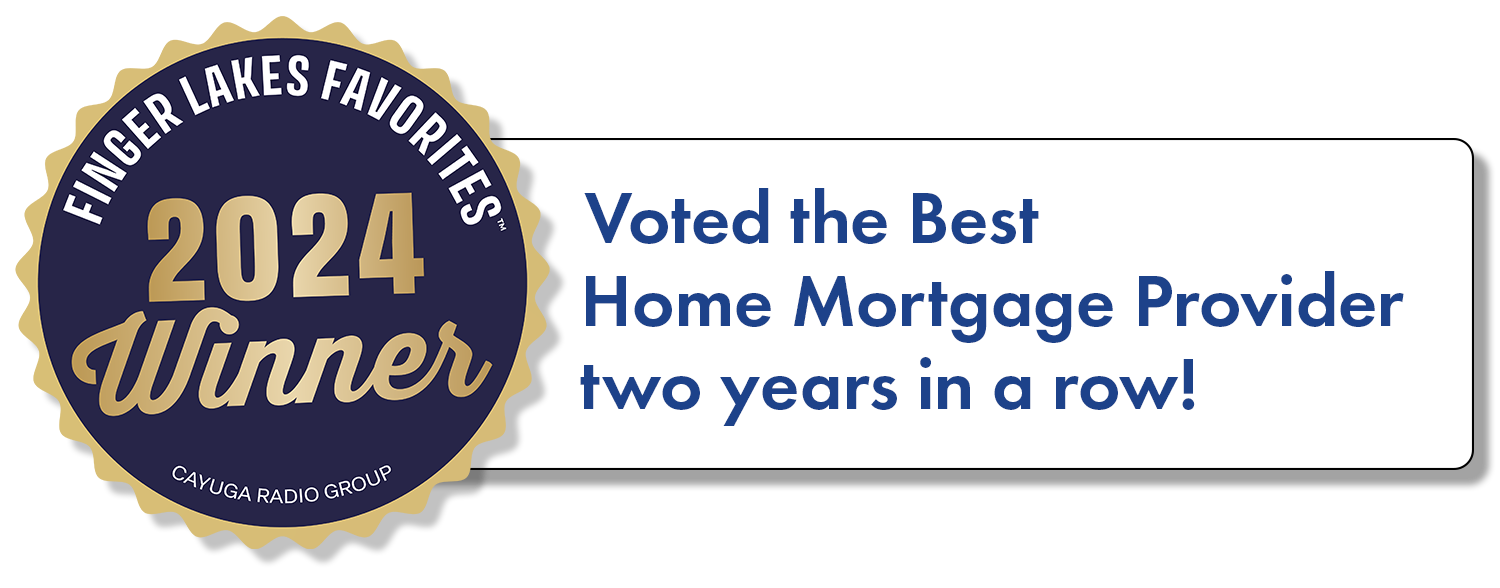 Voted the Best Home Mortgage Provider two years in a row! Finger Lakes Favorites 2024 Winner Cayuga Radio Group